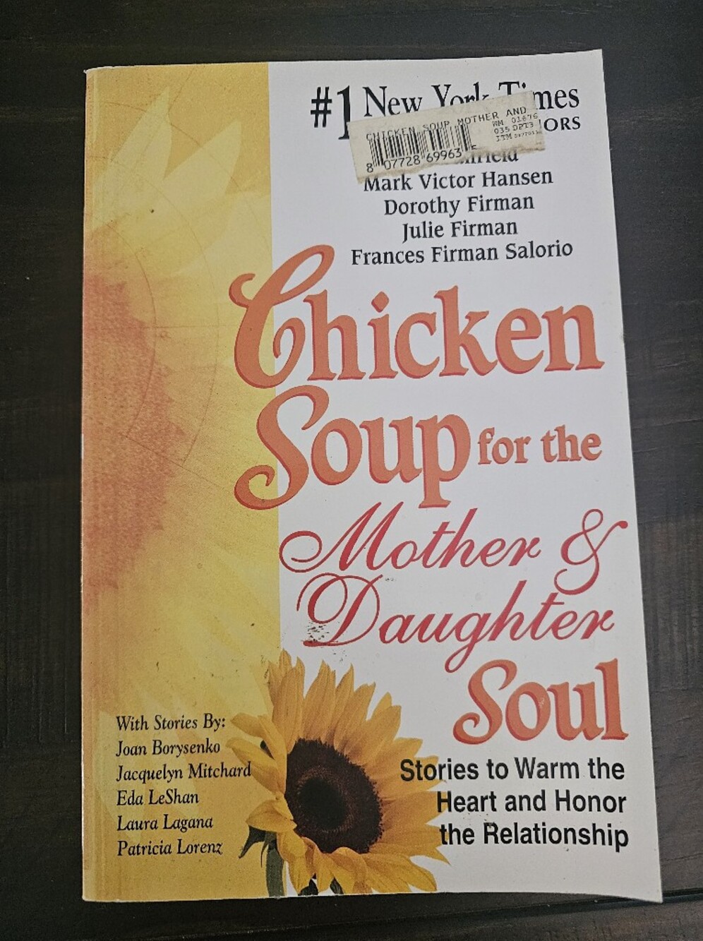 Chicken Soup For The Mother & Daughter Soul